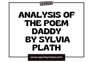 Analysis of the Poem Daddy by Sylvia Plath
