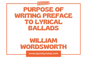 Purpose of Writing Preface to Lyrical Ballads