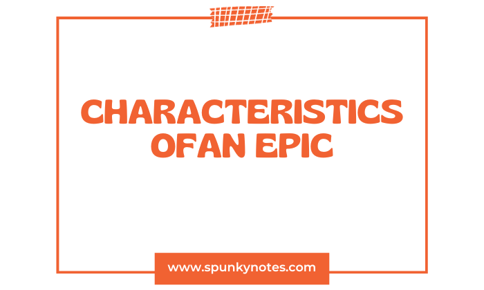 Characteristics of an Epic 