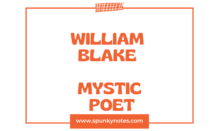 William Blake as a Mystic Poet