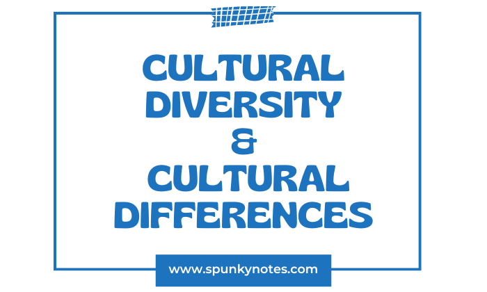 Cultural Diversity and Cultural Differences