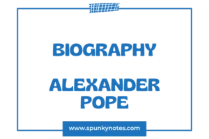 Alexander Pope Biography