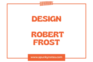 Design by Robert Frost