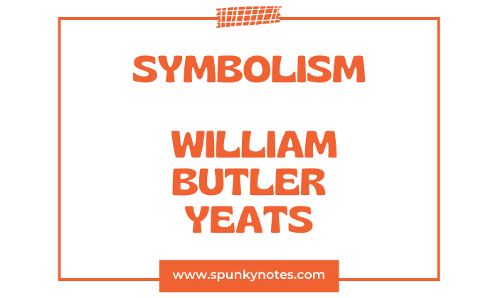 Symbolism in William Butler Yeats