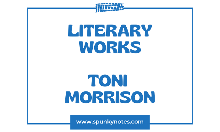 Literary works Toni Morrison