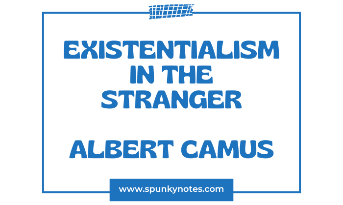 Existentialism in The Stranger