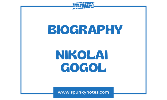 Nikolai Gogol Biography