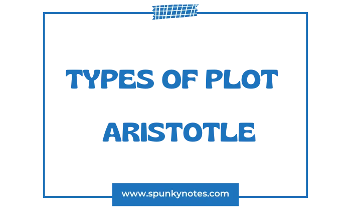 Types of Plot in Tragedy by Aristotle