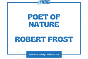 Robert Frost as a Poet of Nature