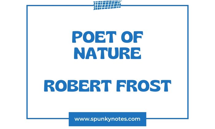 Robert Frost as a Poet of Nature