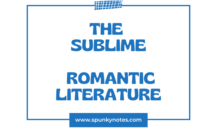 The Sublime in Romantic Literature