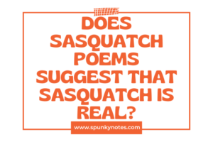 Does Sasquatch Poems Suggest That Sasquatch is Real?