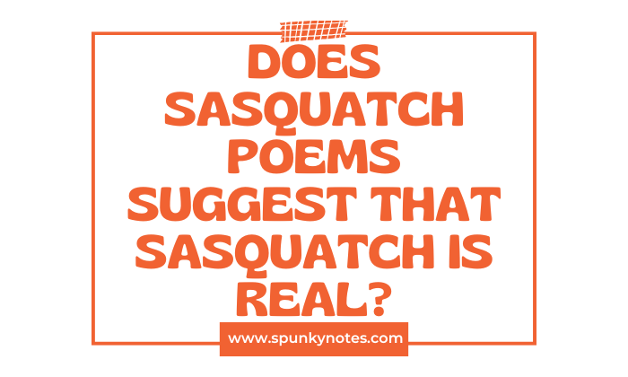 Does Sasquatch Poems Suggest That Sasquatch is Real?