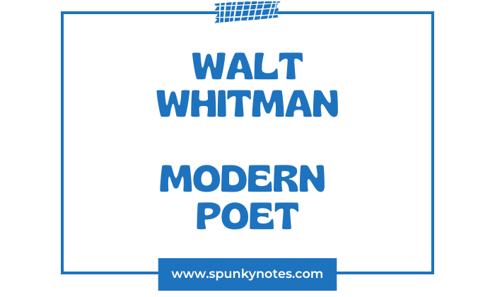 Walt Whitman as a Modern Poet