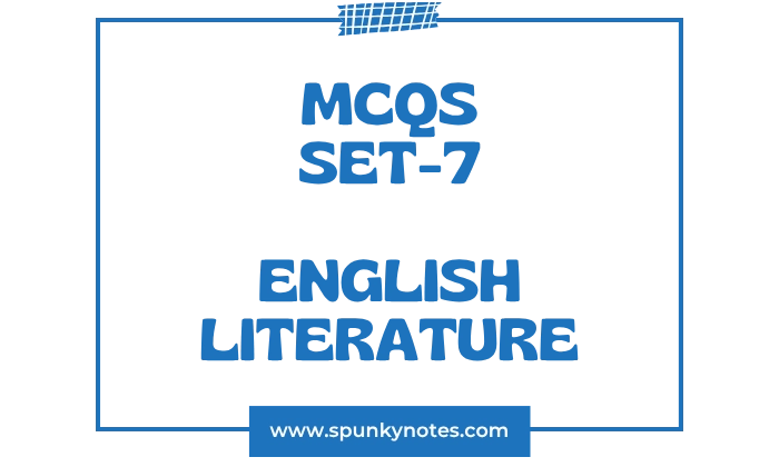 English Literature MCQs Set 7