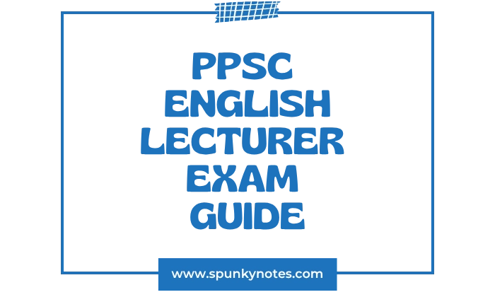 PPSC English Lecturer Exam Guide