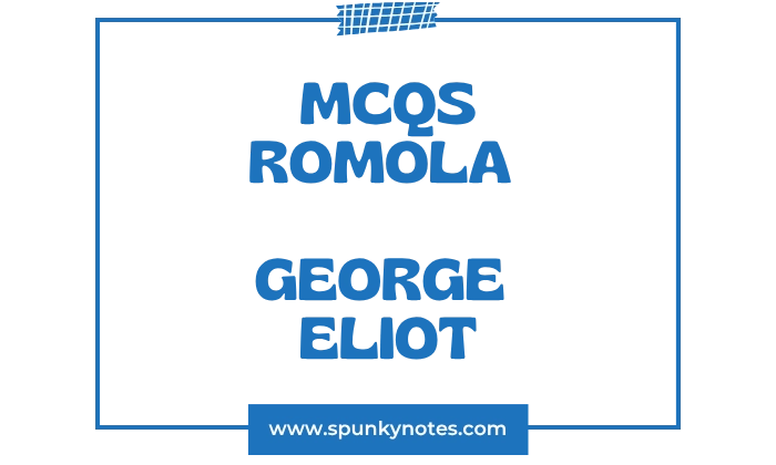 Romola MCQs