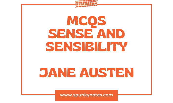 Sense and Sensibility MCQs
