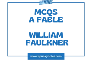A Fable MCQs