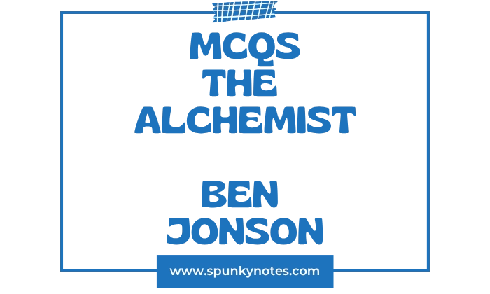 The Alchemist MCQs
