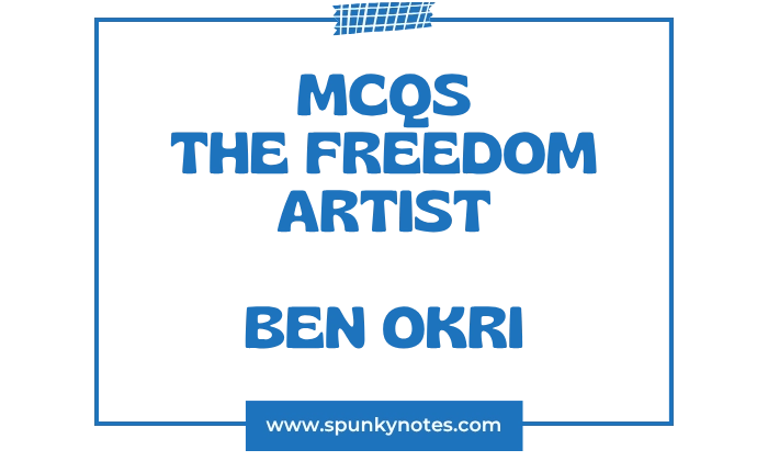 The Freedom Artist MCQs