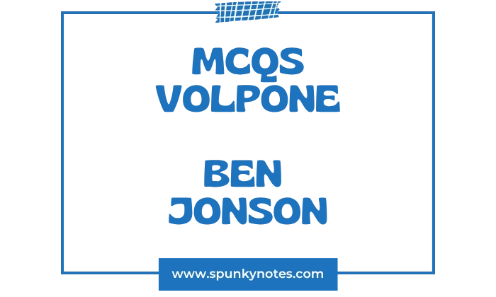 Volpone MCQs